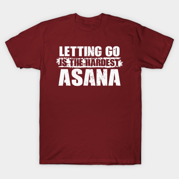 Letting Go is The Hardest Asana T-Shirt by CatsCrew